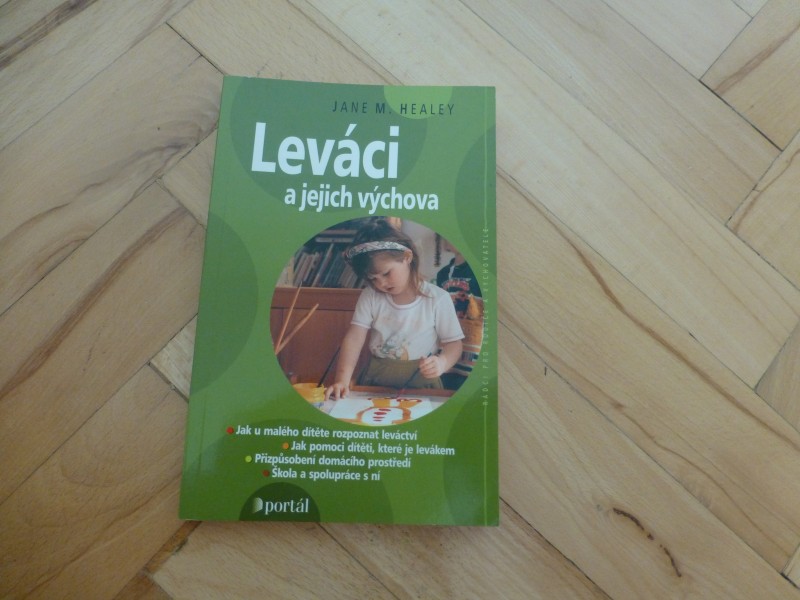 Leváci a jejich výchova
