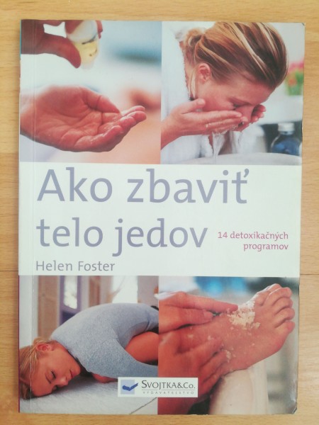 Ako zbaviť telo jedov