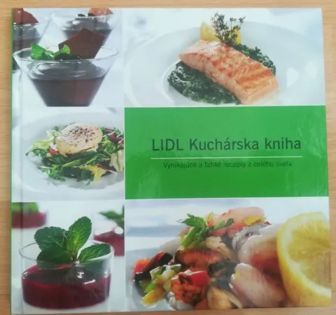  LIDL Kuchárska kniha, Vynikajúce a ľahké recepty z celého sveta