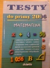 Testy do Prímy 2006 Matematika Didaktis