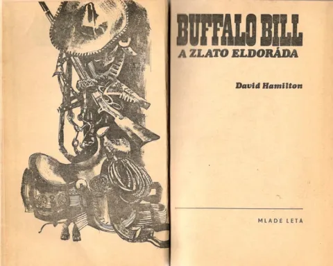 2x BUFFALO BILL--PREKLIATA KARAVÁNA + ZLATO ELDORÁDA — fotka 3