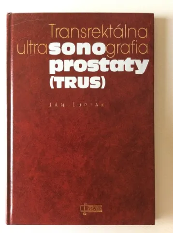 Transrektálna ultra sonografia prostaty (trus)