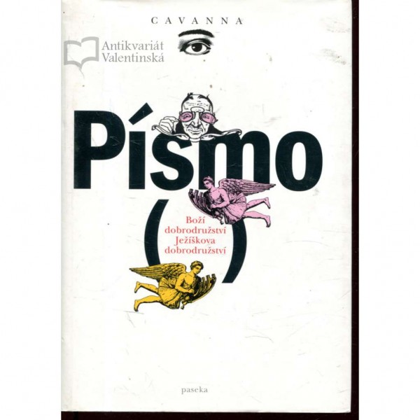 Písmo (Boží dobrodružství, Ježíškova dobrodružství)