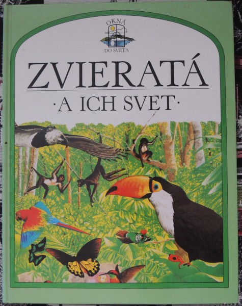 Zvieratá a ich svet