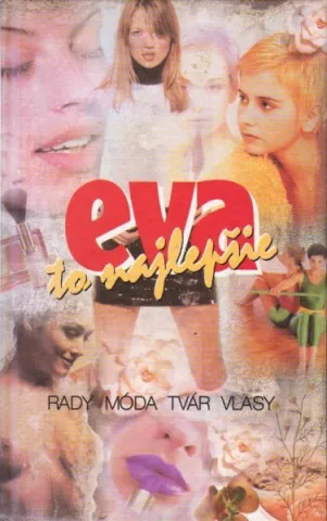 EVA TO NAJLEPŠIE