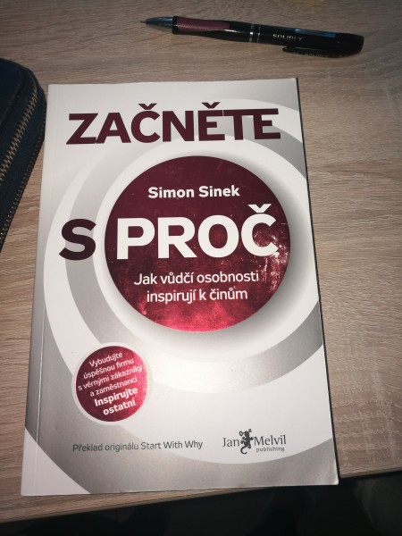 Začnete s proč
