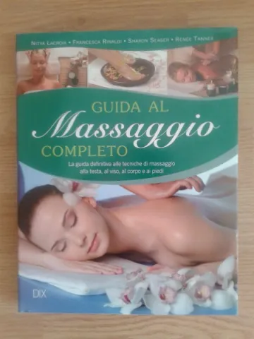  GUIDA AL MASSAGGIO COMPLETO