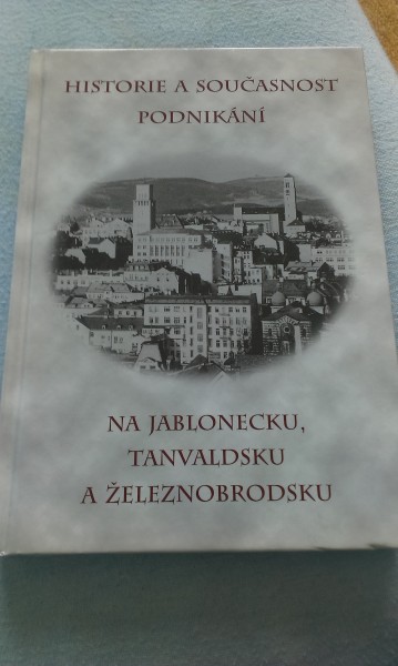 Historia podnikania na Jablonecku.....