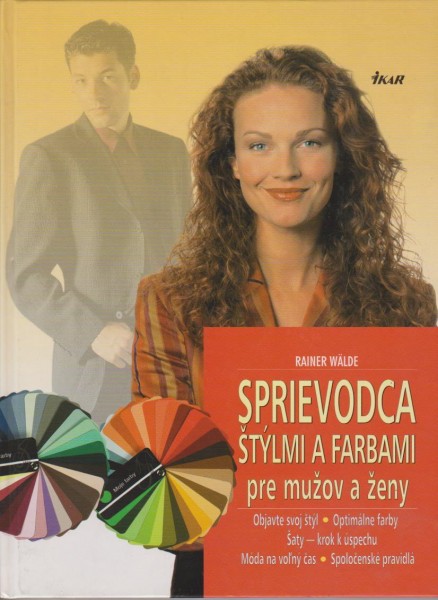 SPRIEVODCA ŠTÝLMI A FARBAMI pre mužov a ženy