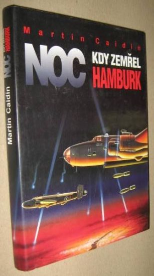Noc kdy zemřel Hamburk
