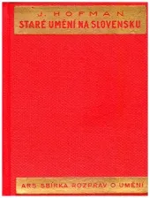 Staré umění na Slovensku.