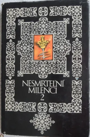 Nesmrteľní milenci 2
