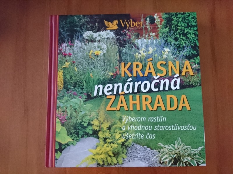 Krásna nenáročná záhrada