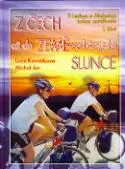 Z Čech až do Země vycházejícího Slunce S Luckou a Michalem kolem zeměkoule I. část