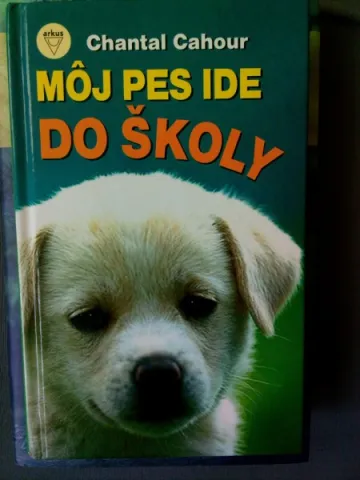 Môj pes ide do školy