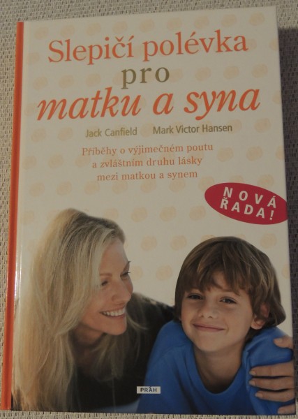 Slepičí polévka pro matku a syna