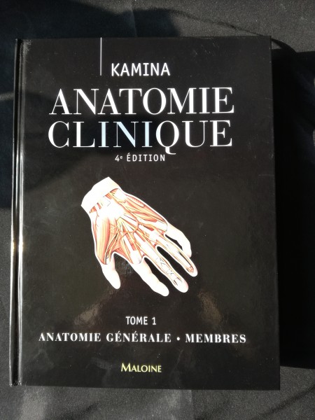 Anatomie Clinique Tome 1