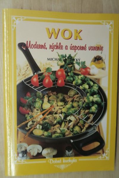 Wok - moderné, rýchle a úsporné varenie