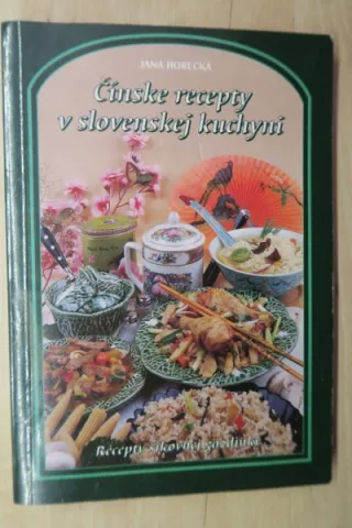 Čínske recepty v slovenskej kuchyni