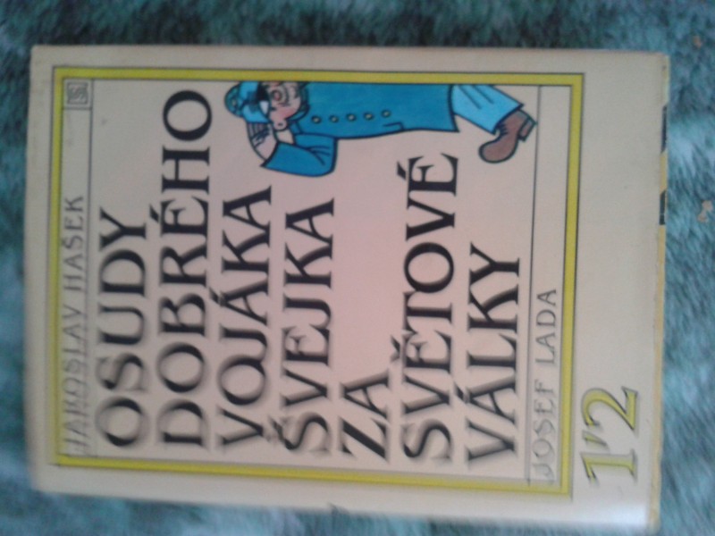 Osudy dobrého vojáka Švejka za svetové války 1,2