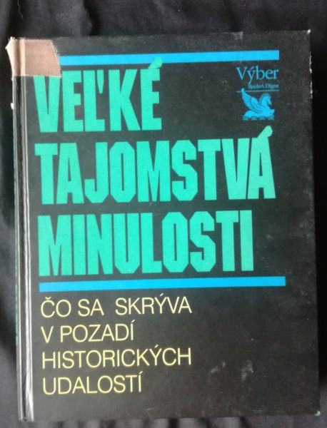 Veľké tajomstvá minulosti