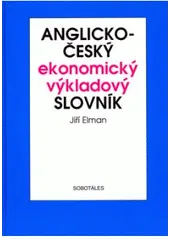 Anglicko-český ekonomický výkladový slovník