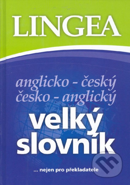 Anglicko-český a česko-anglický velký slovník