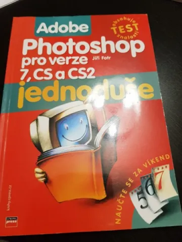 Adobe Photoshop jednoduše pro verze 7, CS a CS2