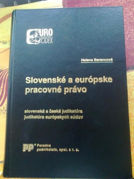 Slovenské a európske pracovné právo