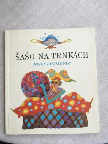 Šašo na trnkách