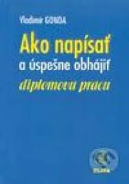 Ako napísať a úspešne obhájiť diplomovú prácu — fotka 2