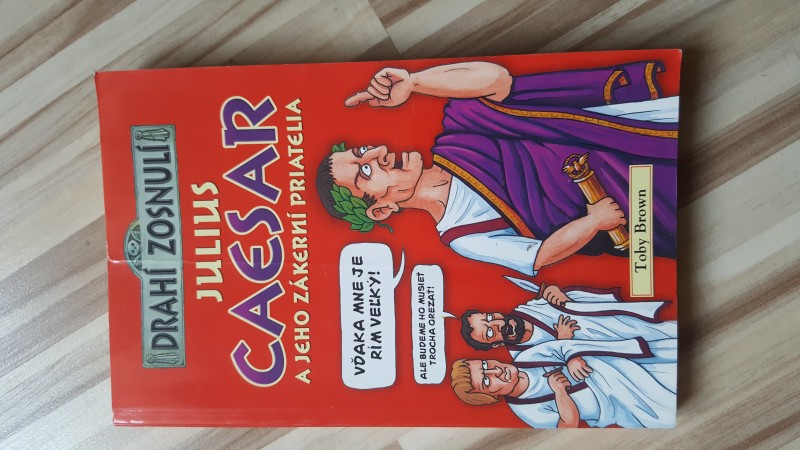Julius Caesar a jeho zákerní priatelia