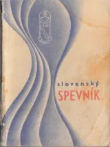 Slovenský spevník+Ej,prišli sme....
