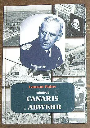Admirál Canaris a Abwehr + BONUS