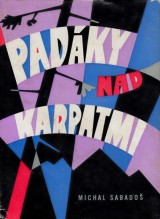 Padáky nad Karpatmi+BONUS Mezi nebem a morem