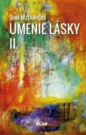 Umenie lásky + Umenie lásky 2 Mutňanská Jana — fotka 2
