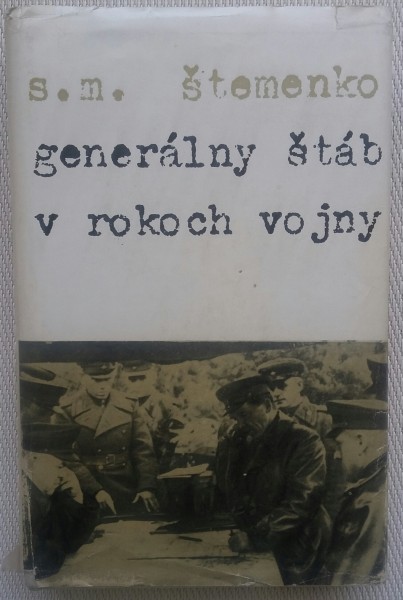 Generálny štáb v rokoch vojny