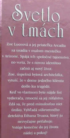 Svetlo v tmách — fotka 2