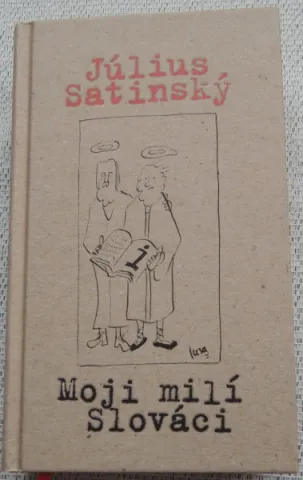 Moji milí Slováci