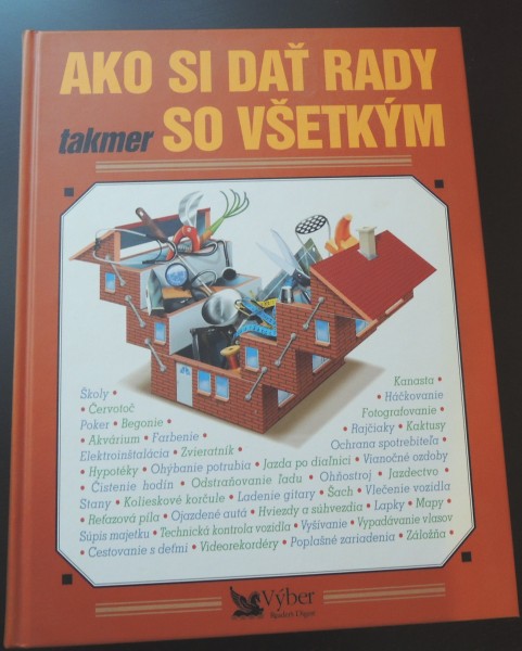 Ako si dať rady takmer so všetkým
