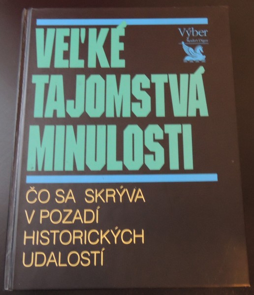 Veľké tajomstvá minulosti