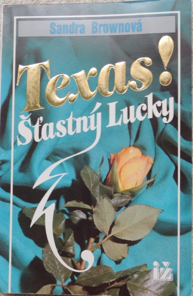 Texas! Šťastný Lucky