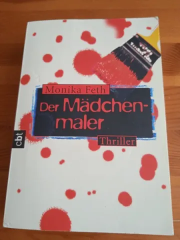 Der Mädchenmaler  - Thriller