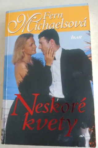 Neskoré kvety