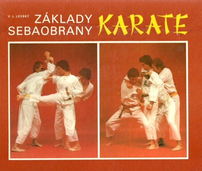 ZÁKLADY SEBAOBRANY KARATE--rok vydania 1985