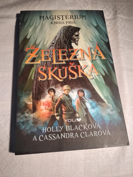 Magistérium Železná skúška Kniha Prvá