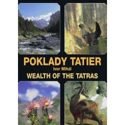 Tatry pre Teba + Poklady Tatier - Ivor Mihál