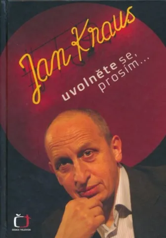 Uvolněte se, prosím...Jan Kraus 1 + 2 diely
