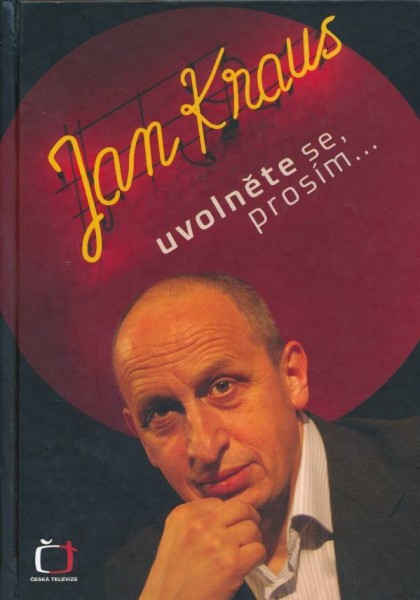 Uvolněte se, prosím...Jan Kraus 1 + 2 diely