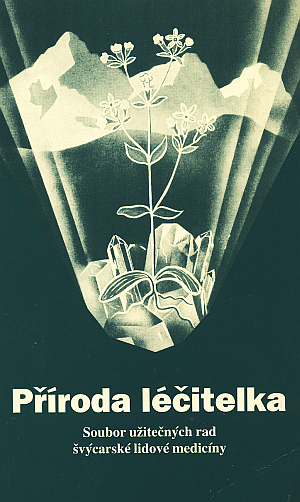 Příroda léčitelka, Vogel A.